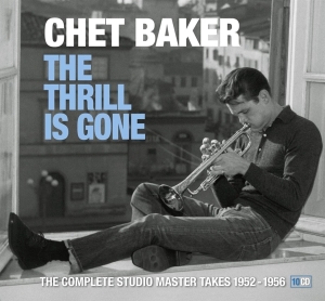 Chet Baker - Thrill Is Gone in the group CD / Jazz/Blues at Bengans Skivbutik AB (3233656)