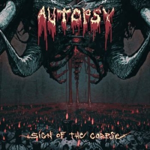 Autopsy - Sign Of The Corpse (Vinyl Lp) in the group VINYL / Hårdrock/ Heavy metal at Bengans Skivbutik AB (3234387)