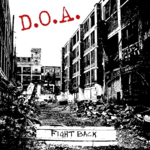 D.O.A. - Fight Back in the group VINYL / Pop-Rock at Bengans Skivbutik AB (3234425)