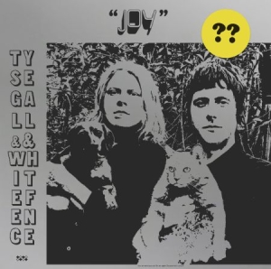 Segall Ty & White Fence - Joy in the group OUR PICKS / Blowout / Blowout-LP at Bengans Skivbutik AB (3234472)