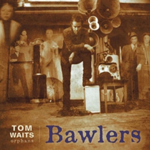 Tom Waits - Bawlers in the group CD / Pop-Rock at Bengans Skivbutik AB (3235680)