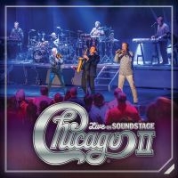 Chicago - Chicago Ii - Live On Soundstag in the group MUSIK / DVD+CD / Kommande / Rock at Bengans Skivbutik AB (3235967)
