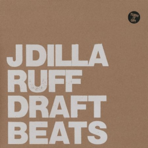 J Dilla - Ruff Draft Instrumentals in the group VINYL / Hip Hop at Bengans Skivbutik AB (3236021)