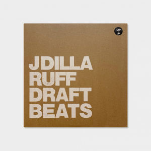 J Dilla - Ruff Draft Beats in the group OUR PICKS / Bengans Staff Picks / Handpicked hip-hop through the years at Bengans Skivbutik AB (3236021)