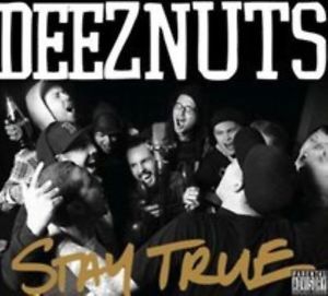 Deez Nuts - Stay True in the group VINYL / Hårdrock/ Heavy metal at Bengans Skivbutik AB (3236160)