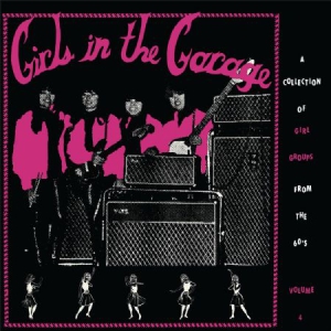 Blandade Artister - Girls In The Garage in the group VINYL / Rock at Bengans Skivbutik AB (3236172)