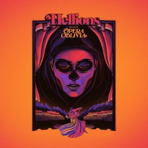 Hellions - Opera Oblivia in the group VINYL / Rock at Bengans Skivbutik AB (3236203)