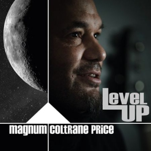 Magnum Coltrane Price - Level Up in the group Externt_Lager /  at Bengans Skivbutik AB (3236774)