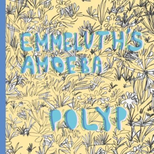 Emmeluth's Amoeba - Polyp in the group VINYL / Jazz/Blues at Bengans Skivbutik AB (3247709)