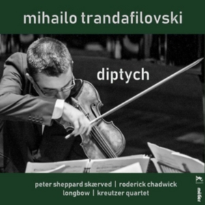 Trandafilovski Mihailo - Diptych in the group Externt_Lager /  at Bengans Skivbutik AB (3247730)