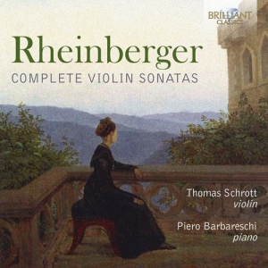 Rheinberger Joseph - Complete Violin Sonatas in the group CD / Klassiskt at Bengans Skivbutik AB (3247739)