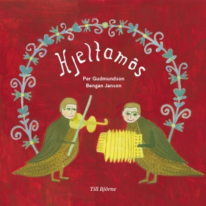 Per Gudmundson - Bengan Janson - Hjeltamôs in the group CD / Elektroniskt,Svensk Folkmusik,World Music at Bengans Skivbutik AB (3249017)