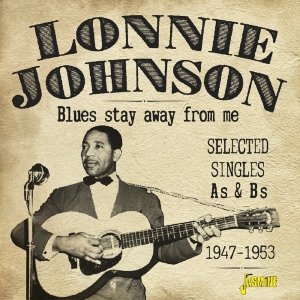 Johnson Lonnie - Blues Stay Away From Me in the group CD / Jazz at Bengans Skivbutik AB (3249263)