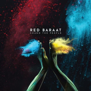 Red Baraat - Sound The People in the group CD / Elektroniskt,World Music at Bengans Skivbutik AB (3249334)