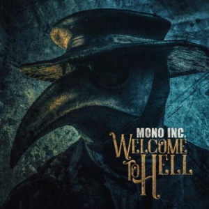 Mono Inc. - Welcome To Hell in the group CD / Pop-Rock at Bengans Skivbutik AB (3249337)