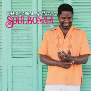 Simmons Khari Cabral - Soulbossa Ep in the group CD / RNB, Disco & Soul at Bengans Skivbutik AB (3249382)