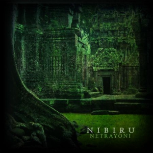 Nibiru - Netrayoni - Remastered Edtion in the group CD / Hårdrock/ Heavy metal at Bengans Skivbutik AB (3249474)
