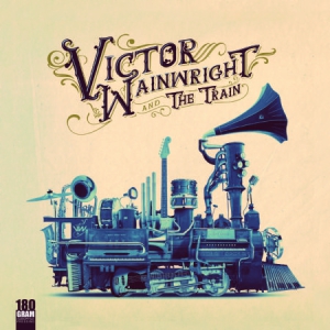 Wainwright Victor - Victor Wainwright & The Train in the group VINYL / Rock at Bengans Skivbutik AB (3250549)