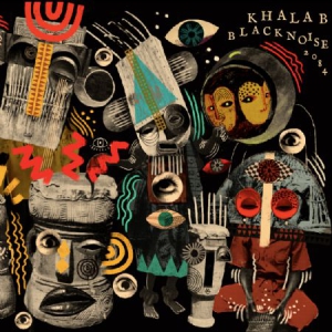 Khalab - Black Noise 2084 in the group CD / Elektroniskt,World Music at Bengans Skivbutik AB (3250572)
