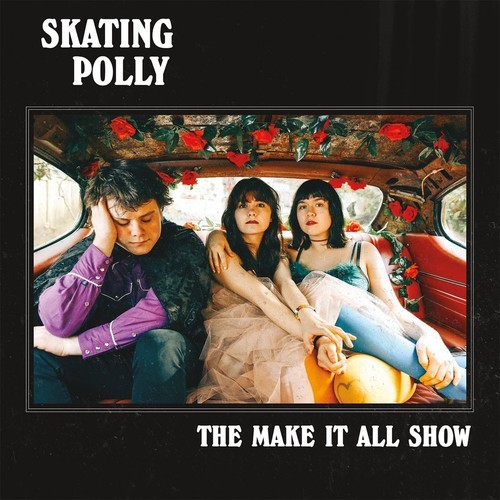Skating Polly - The Make It All Show in the group OTHER / Övrigt / at Bengans Skivbutik AB (3261663)