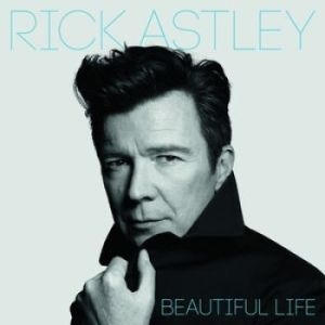 Rick Astley - Beautiful Life (Vinyl) in the group VINYL / Pop-Rock at Bengans Skivbutik AB (3261666)