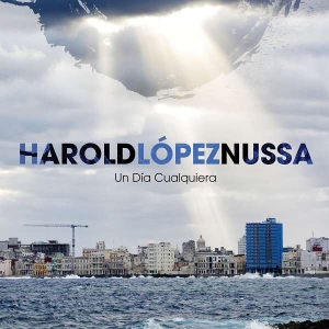 Harold López-Nussa - Un Dia Cualquiera in the group OTHER / Övrigt /  at Bengans Skivbutik AB (3263809)