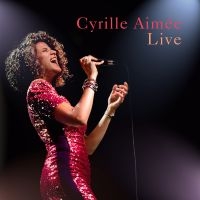Aimée Cyrille - Cyrille Aimée Live in the group OTHER / Övrigt /  at Bengans Skivbutik AB (3263810)
