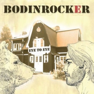 Bodinrocker - Eye To Eye in the group VINYL / Upcoming releases / Pop at Bengans Skivbutik AB (3264195)