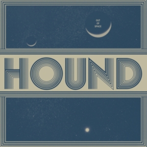 Hound - Out Of Space in the group OTHER / Övrigt /  at Bengans Skivbutik AB (3264390)