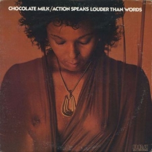 Chocolate Milk - Action Speaks Louder Than Words in the group VINYL / RNB, Disco & Soul at Bengans Skivbutik AB (3264461)