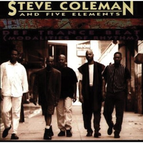 Coleman Steve & Five Elements - Def Trance Beat in the group CD / Jazz/Blues at Bengans Skivbutik AB (3264483)