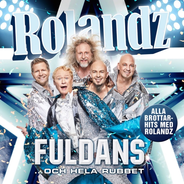 Rolandz - Fuldans... Och Hela Rubbet in the group CD / Bestsellers at Bengans Skivbutik AB (3265917)