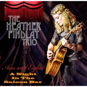 Findley Heather - Aces & Eightrs - A Night In The Sal in the group CD / Rock at Bengans Skivbutik AB (3266627)