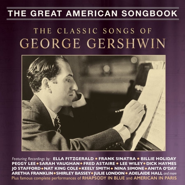 Various Artists - Classic Songs Of George Gershwin in the group CD / Bestsellers at Bengans Skivbutik AB (3266668)