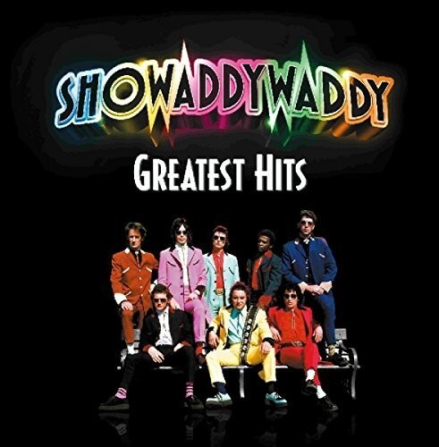 Showaddywaddy - Greatest Hits in the group OTHER / Övrigt /  at Bengans Skivbutik AB (3266719)