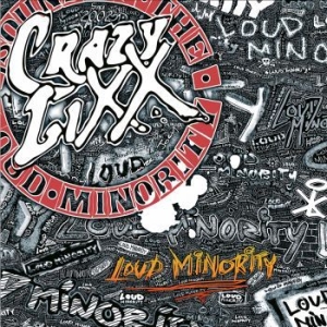 Crazy Lixx - Loud Minority in the group CD / CD Hardrock at Bengans Skivbutik AB (3266983)