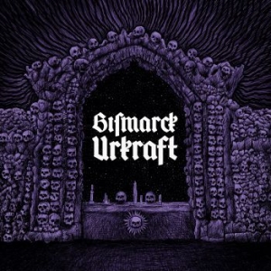 Bismarck - Urkraft in the group CD / New releases / Hardrock/ Heavy metal at Bengans Skivbutik AB (3274083)