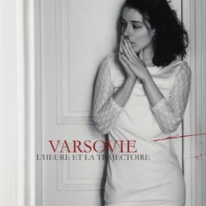 Varsovie - L'heure Et La Trajectoire in the group CD / Hårdrock at Bengans Skivbutik AB (3277054)