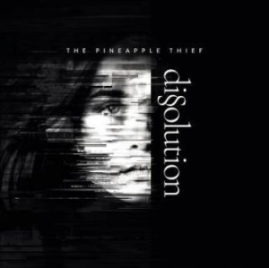 Pineapple Thief - Dissolution in the group Minishops / The Pineapple Thief at Bengans Skivbutik AB (3277358)