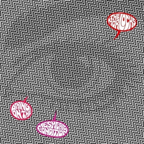 Morlocks - Bring On The Mesmeric Condition in the group VINYL / Rock at Bengans Skivbutik AB (3277418)