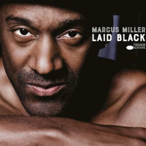 Marcus Miller - Laid Black (2Lp) in the group VINYL / Vinyl Jazz at Bengans Skivbutik AB (3277878)