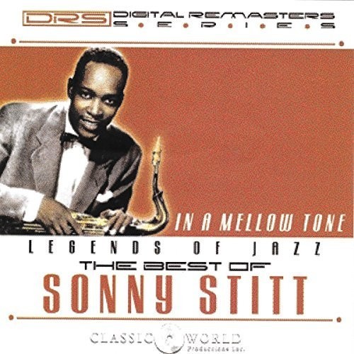 Stitt Sonny - In A Mellow Tone: The Best Of in the group CD / Jazz/Blues at Bengans Skivbutik AB (3277995)