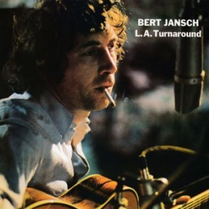 Jansch Bert - L.A. Turnaround in the group CD / Pop-Rock at Bengans Skivbutik AB (3278041)