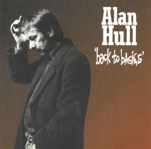 Hull Alan - Back To Basics in the group CD / Pop at Bengans Skivbutik AB (3278187)