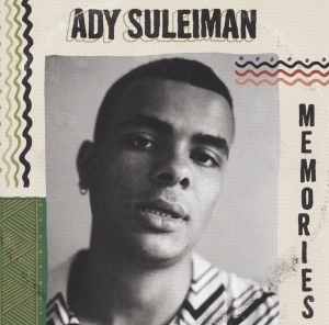 Ady Suleiman - Memories in the group CD / RnB-Soul at Bengans Skivbutik AB (3279760)