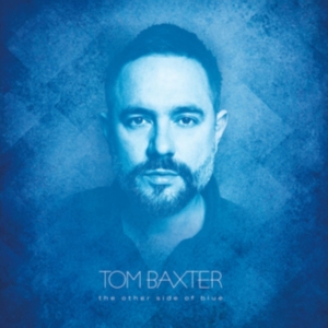 Baxter Tom - Other Side Of The Blues in the group CD / Pop-Rock at Bengans Skivbutik AB (3298559)