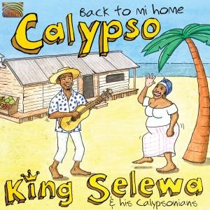 King Selewa - Calypso - Back To Mi Home in the group Externt_Lager /  at Bengans Skivbutik AB (3298731)