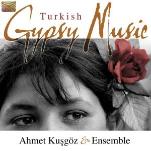 Ahmet Kusgöz Ensemble - Turkish Gypsy Music in the group Externt_Lager /  at Bengans Skivbutik AB (3298734)