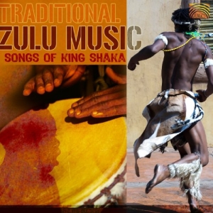 Traditional Zulu Music - Songs Of King Shaka in the group CD / Elektroniskt,World Music at Bengans Skivbutik AB (3298755)