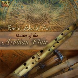 Bashir Abdel Aal - Master Of The Arabian Flute in the group CD / Elektroniskt,World Music at Bengans Skivbutik AB (3298763)